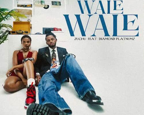 Zuchu – Wale Wale ft. Diamond Platnumz Mp3 Download