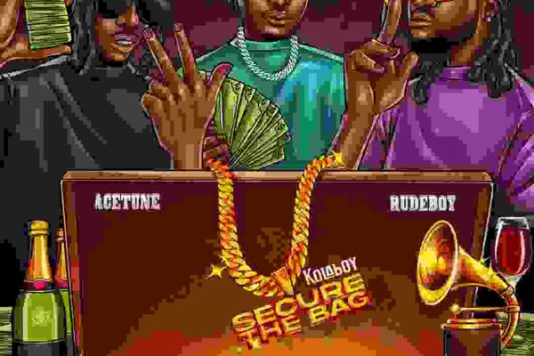 Kolaboy – Secure The Bag ft. Rudeboy & Acetune Mp3 Download