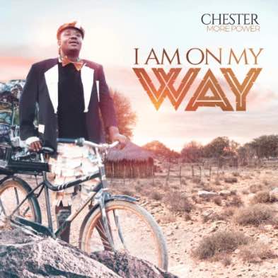 Chester More Power – Eondongana Nankwe Download