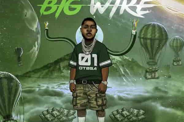 Otega – Big Wire Mp3 Download