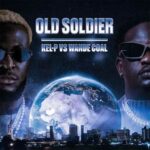 Kel-P – Old Soldier ft. Wande Coal