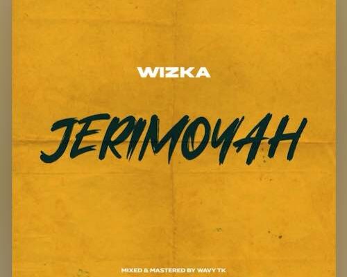 Wizka – Jerimoyah Mp3 Download