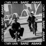 Sarz Ft Asake – C’mon Look!