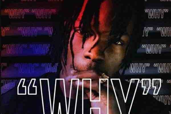 Naira Marley – Why Mp3 Download