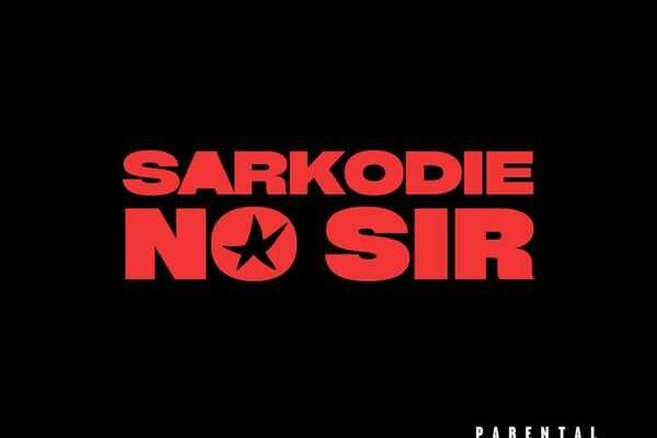 Sarkodie – NO SIR Mp3 Download