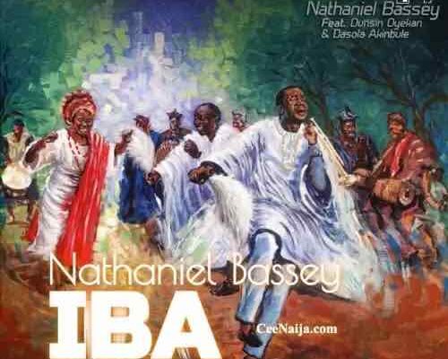 Nathaniel Bassey – Iba Mp3 Download