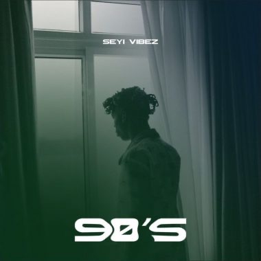 Seyi Vibez – 90’s Mp3 Download