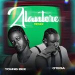 Young Bee – Alantere (Remix) ft. Otega