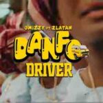 Omizzy Ft Zlatan – Danfo Driver (Remix) (Video)