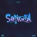 Gyakie – Sankofa