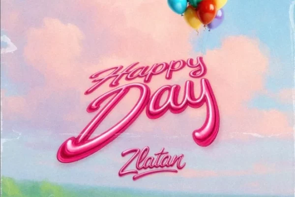 Zlatan – Happy Day