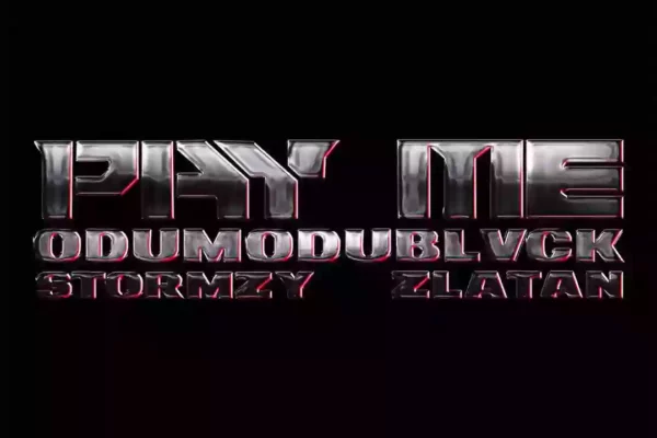 ODUMODUBLVCK – PAY ME ft. Stormzy & Zlatan