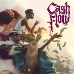 Young Jonn – Cash Flow ft. Wizkid